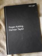 Roger Ackling - Damain Taylor Old Light, Comme neuf, Enlèvement ou Envoi