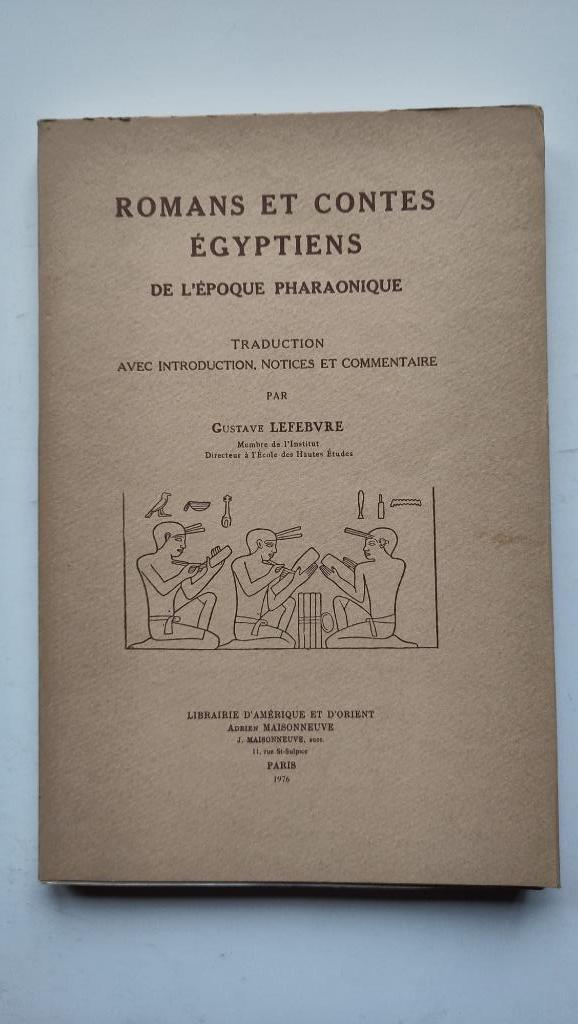 Romans et contes égyptiens de l'époque pharaonique, Boeken, Gedichten en Poëzie, Gelezen, Eén auteur, Ophalen of Verzenden