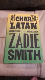 Zadie Smith - Charlatan, Livres, Littérature, Comme neuf, Zadie Smith, Enlèvement