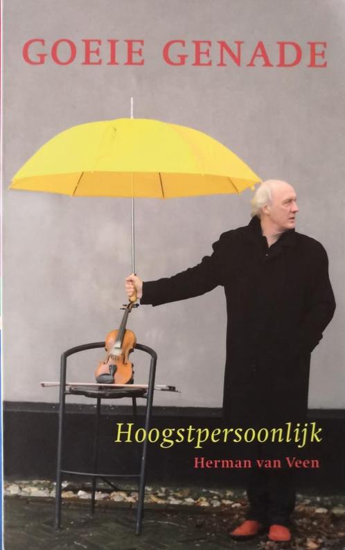 HERMAN VAN VEEN - Goeie genade : hoogstpersoonlijk, Boeken, Muziek, Zo goed als nieuw, Artiest, Ophalen of Verzenden