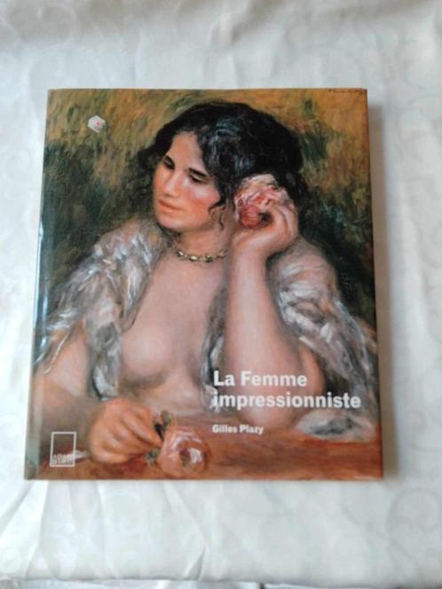 LA FEMME IMPRESSIONNISTE, Livres, Art & Culture | Arts plastiques, Comme neuf, Enlèvement ou Envoi