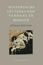 boek: historische letterkunde vandaag en morgen /Pieters Jür, Boeken, Wetenschap, Ophalen of Verzenden, Gelezen, Overige wetenschappen