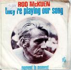 Vinyl, 7"    /    Rod McKuen – They're Playing Our Song, Autres formats, Enlèvement ou Envoi