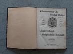 Lied Chanson Zang Leger Armée België Belgique 1914 1918 Gas, Livres, Histoire nationale, Utilisé, Envoi, 20e siècle ou après