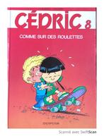 COMME SUR DES ROULETTES , VOL 8  CÉDRIC, Une BD, Neuf