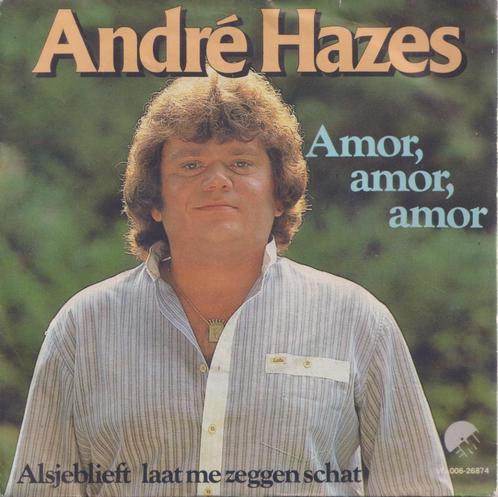 André Hazes – Amor, amor, amor / Alsjeblieft laat me zeggen, Cd's en Dvd's, Vinyl Singles, Gebruikt, Single, Nederlandstalig, 7 inch