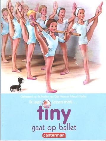 Ik leer lezen met... Tiny gaat op ballet, Enlèvement ou Envoi, Fiction général, Utilisé, Gijs Haag -Marcel Marlier