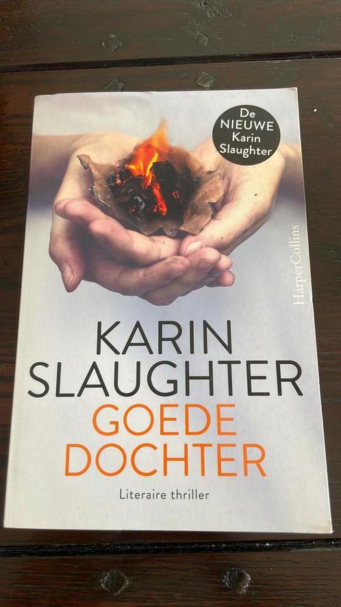 Karin Slaughter - Goede dochter, Boeken, Thrillers, Zo goed als nieuw, Amerika, Ophalen of Verzenden