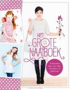 Ethelka Dexters - Het grote naaiboek, Enlèvement ou Envoi, Comme neuf, Broderie ou Couture