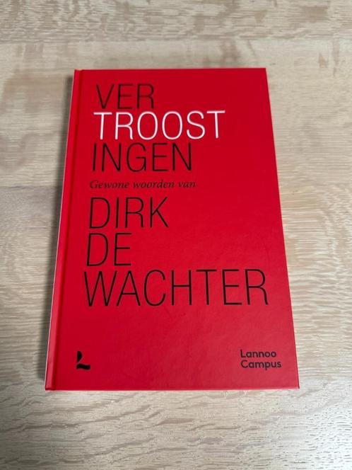 DIRK DE WACHTER / Vertroostingen / Lannoo Campus / NIEUW, Boeken, Psychologie, Nieuw, Sociale psychologie, Ophalen of Verzenden