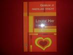 Louise Hay: Gebruik je innerlijke kracht, Boeken, Ophalen of Verzenden, Zo goed als nieuw, Ontwikkelingspsychologie, Louise L. Hay