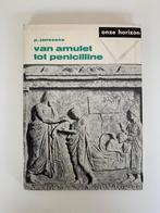 Van amulet tot penicilline, P. Janssens, 1963, in perfecte s, Boeken, Gelezen, Ophalen of Verzenden