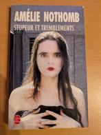 Stupeur et tremblements. Amélie Nothomb, Livres, Enlèvement ou Envoi, Neuf, Amélie nothomb