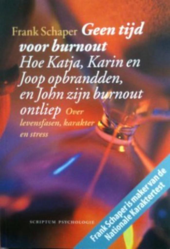 Geen tijd voor burnout, Frank Schaper, Boeken, Gezondheid, Dieet en Voeding, Ophalen