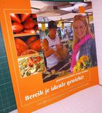 Sonja Bakker-Bereik je ideale gewicht voor het hele gezin!, Boeken, Gezondheid, Dieet en Voeding, Ophalen of Verzenden, Gelezen