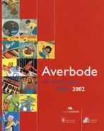 Ghesquière: Averbode een uitgever apart 1877-2002, Livres, Histoire nationale, Comme neuf, Envoi, 20e siècle ou après
