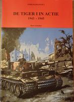 1940-1945 DUITSE TANKS De Tiger I in actie 1943-1945., Ophalen of Verzenden, Nieuw