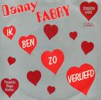 Danny Fabry – Ik Ben Zo Verliefd / Tanga-Tanga, Comme neuf, 7 pouces, En néerlandais, Enlèvement ou Envoi