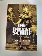 De draaischijf - Tom Lanoy, Ophalen of Verzenden, Zo goed als nieuw