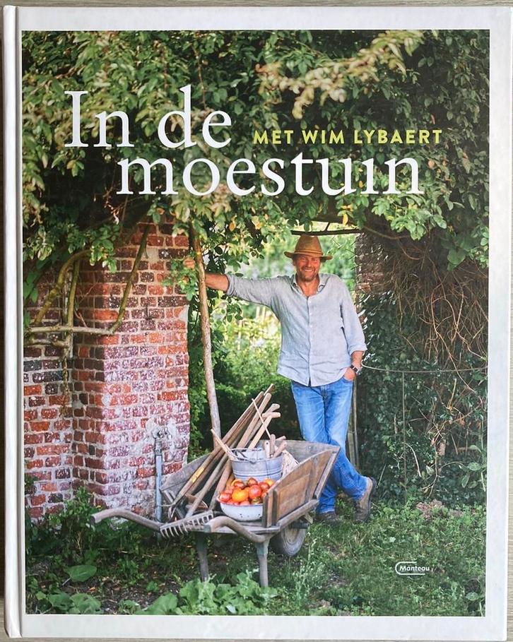 Wim Lybaert - In de moestuin, Boeken, Wonen en Tuinieren, Moestuin, Ophalen of Verzenden