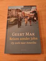 Geert Mak - Reizen zonder John, Boeken, Nieuw, Geert Mak, Ophalen of Verzenden, Nederland