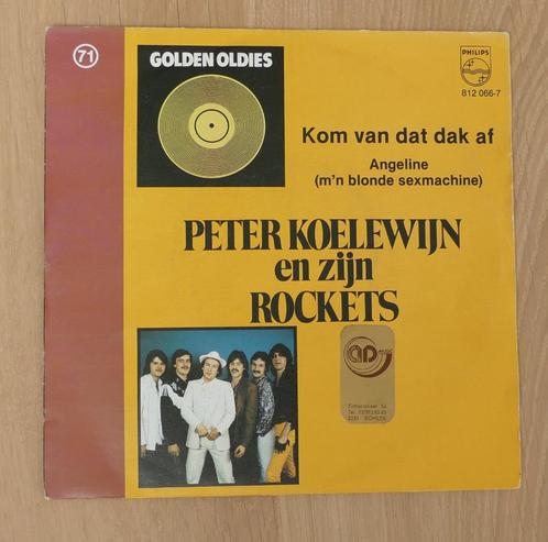 7"  Peter Koelewijn En Zijn Rockets ‎– Kom Van Dat Dak Af, CD & DVD, Vinyles Singles, Utilisé, Single, En néerlandais, 7 pouces