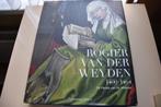Rogier van der Weyden 1400  1464, Ophalen of Verzenden