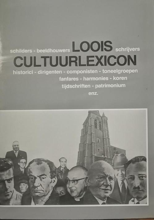 Loois Cultuurlexicon – Schilders, beeldhouwers, schrijvers…, Boeken, Kunst en Cultuur | Beeldend, Zo goed als nieuw, Ophalen of Verzenden