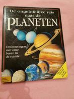 De ongelofelijke reis naar de Planeten, Ophalen of Verzenden, Gelezen