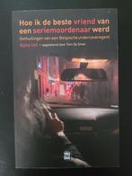 Hoe ik de beste vriend van een seriemoordenaar werd, Boeken, Ophalen of Verzenden, Zo goed als nieuw, Tom De Smet