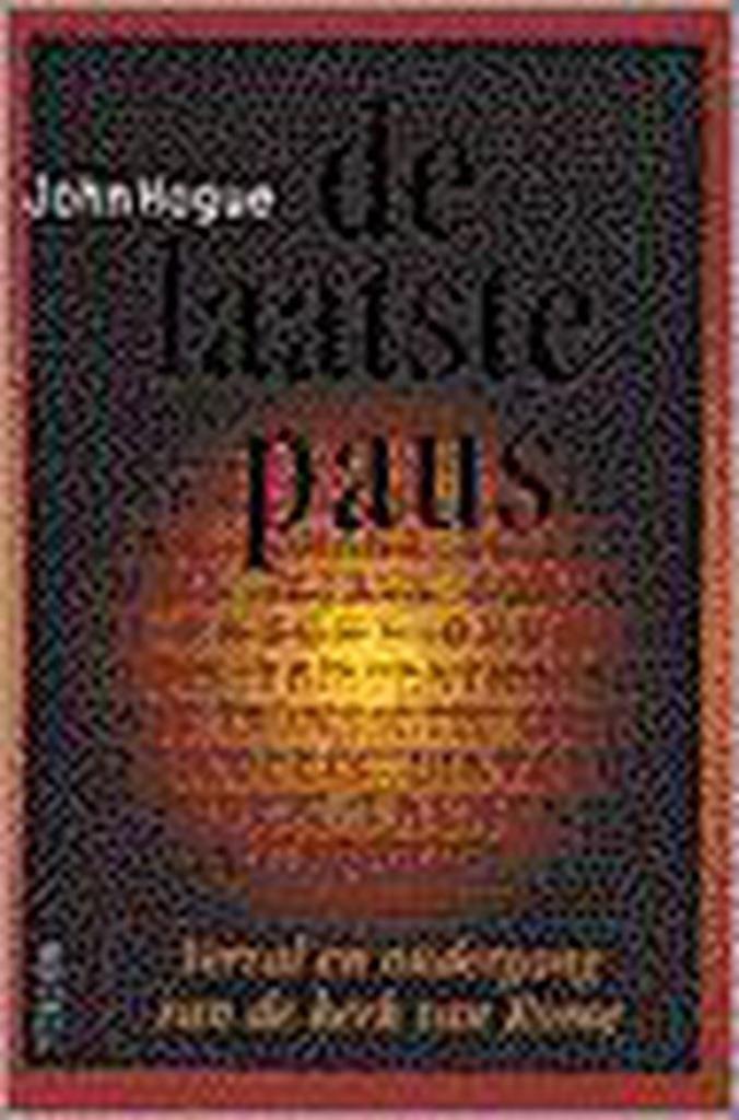 Te Koop Boek DE LAATSTE PAUS John Hogue, Boeken, Geschiedenis | Wereld, Gelezen, Europa, 20e eeuw of later, Ophalen of Verzenden