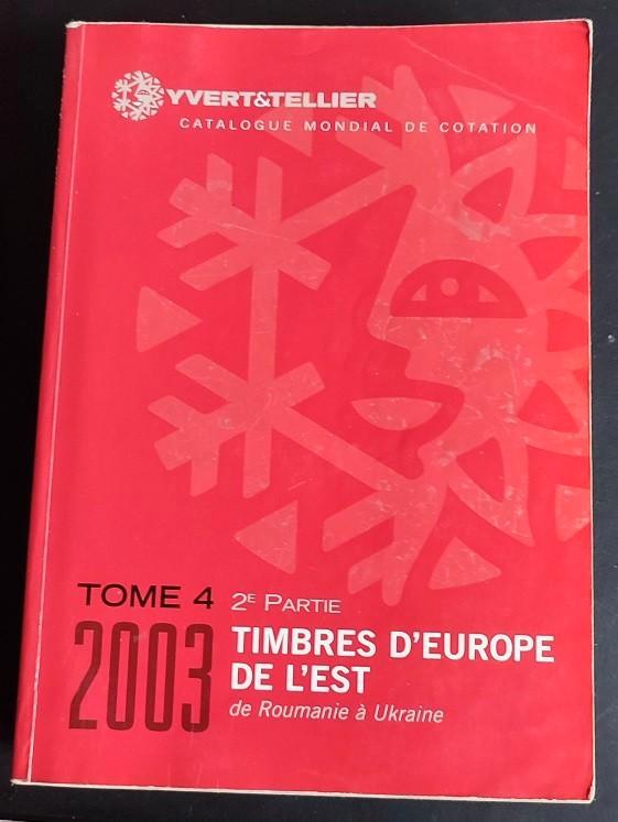 Yvert Tellier deel 4 O-Europa 2003, Postzegels en Munten, Postzegels | Toebehoren, Catalogus, Ophalen of Verzenden