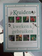 kruiden kweken en gebruiken, Boeken, Ophalen of Verzenden, Zo goed als nieuw