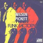 Wilson Pickett - Funk Factory, CD & DVD, Vinyles Singles, Enlèvement ou Envoi, Single, Comme neuf, Pop