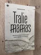 Traliemama's, Boeken, Verzenden, Zo goed als nieuw, Maatschappij en Samenleving, Sabine De Vos