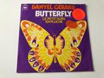 Single Danyel Gerard Butterfly, CD & DVD, Vinyles | Pop, Comme neuf, Enlèvement ou Envoi, 1960 à 1980