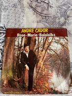 Andre cador - rose - marie / balalaika, Enlèvement ou Envoi