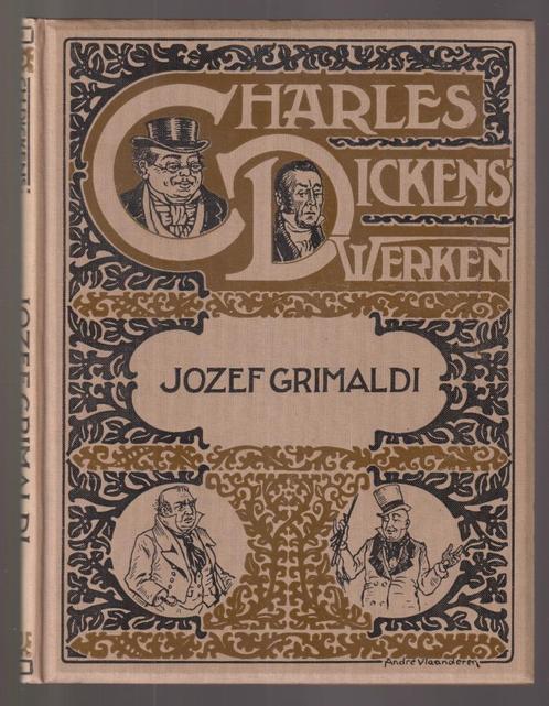 Charles Dickens - Jozef Grimaldi, Boeken, Literatuur, Gelezen, Nederland, Ophalen of Verzenden