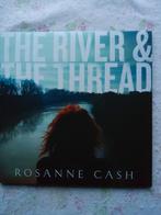 ROSANNE CASH   THE RIVER & THE THREAD, Cd's en Dvd's, Vinyl | Country en Western, Ophalen of Verzenden, Zo goed als nieuw