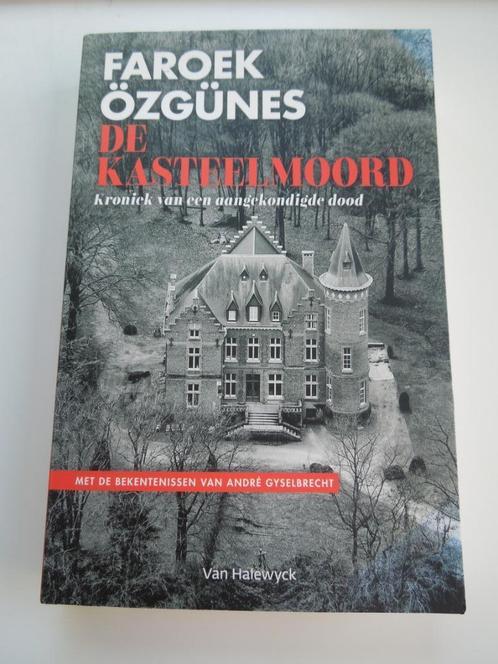 De kasteelmoord. Faroek Özgünes, Livres, Politique & Société, Comme neuf, Enlèvement ou Envoi