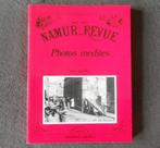 Namur ... Revue 1865 - 1925 Photos inédites (R. Dejollier), Enlèvement ou Envoi
