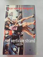 Het verticale strand, Oscar Van Den Boogaard, Ophalen of Verzenden, Zo goed als nieuw, Nederland