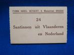 SANTINNEN uit Vlaanderen en Nederland, Ophalen of Verzenden, 1940 tot 1960, Ongelopen, Overige thema's
