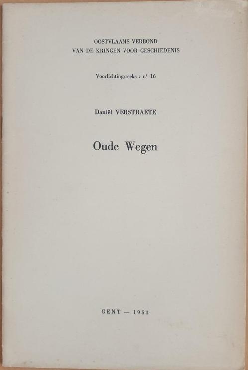 Oude wegen, Boeken, Geschiedenis | Stad en Regio, Gelezen, 19e eeuw, Ophalen of Verzenden