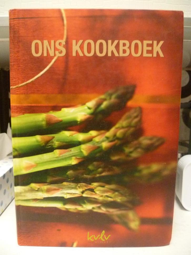 Boek "Ons Kookboek" 1007 blz. € 12, Boeken, Kookboeken, Zo goed als nieuw, Voorgerechten en Soepen, Hoofdgerechten, Taart, Gebak en Desserts