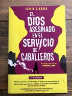 El dios asesinado et el servicio de caballeros Sergio Morán, Livres, Europe autre, Utilisé, Enlèvement ou Envoi, Sergio S. Morán