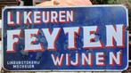 Vintage reclamebord Likeurstokerij FEYTEN Mechelen, Ophalen, Gebruikt, Reclamebord