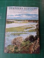 Derniers refuges – 1956 – 214 pages, Gelezen, Overige atlassen, Ophalen of Verzenden, 1800 tot 2000