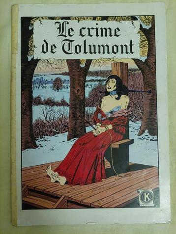 Crime de Tolumont - édition originale (eo) - Mauvais état beschikbaar voor biedingen