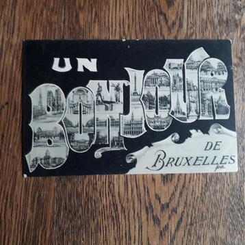 Un Bonjour de Bruxelles / postkaart 1910 / Brussel ansicht